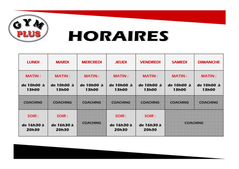 SALLE DE REMISE EN FORME GYM PLUS - HORAIRES